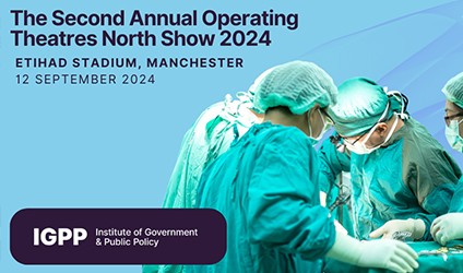 IGPP: The Second Annual Operating Theatres North Show 2024