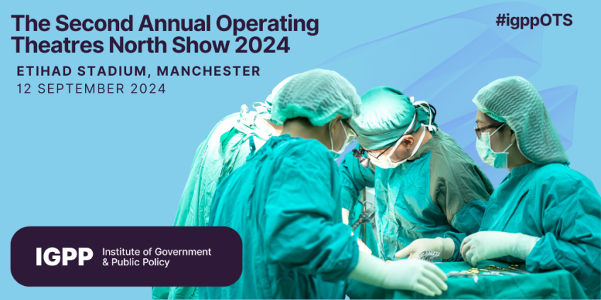 IGPP: The Second Annual Operating Theatres North Show 2024