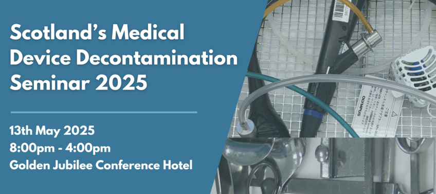 Scotland’s Medical Device Decontamination Seminar 2025