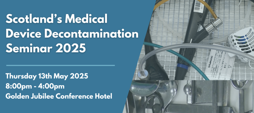 Scotland’s Medical Device Decontamination Seminar 2025